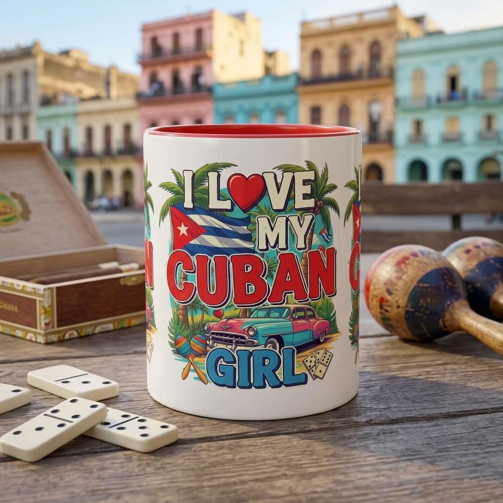 I Love My Cuban Girl Mug | Cuban Love Gift for Her | 11oz