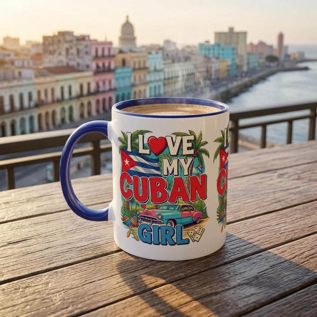 I Love My Cuban Girl Mug | Cuban Love Gift for Her | 11oz