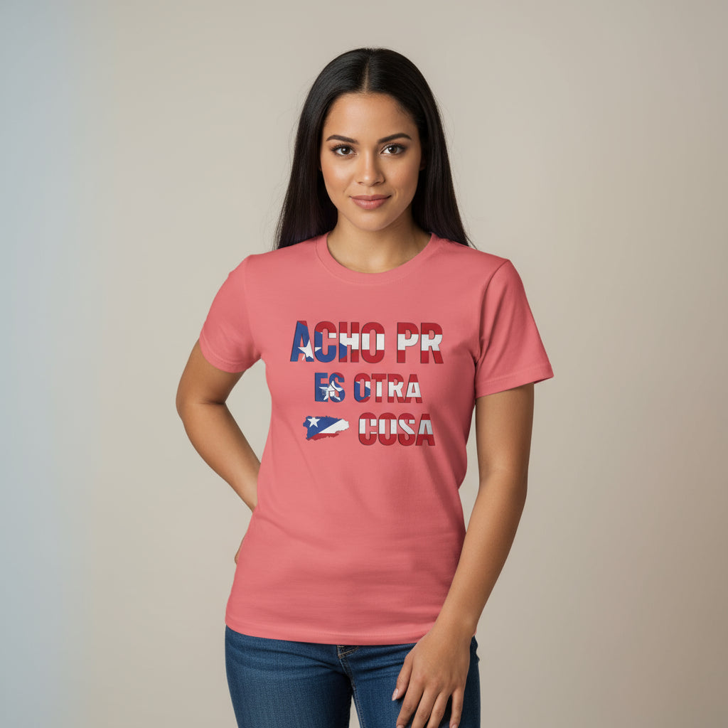 Acho PR es otra cosa Puerto Rico Slang T-Shirt – Fiesta Boricua Tee for Fun Island Vibes