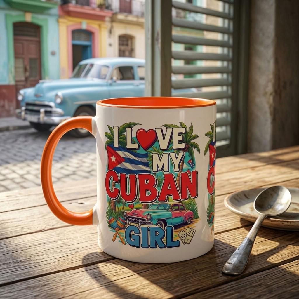 I Love My Cuban Girl Mug | Cuban Love Gift for Her | 11oz