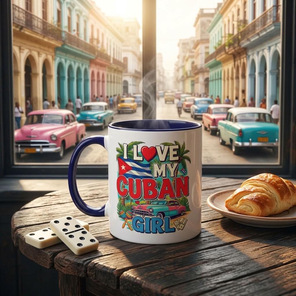 I Love My Cuban Girl Mug | Cuban Love Gift for Her | 11oz