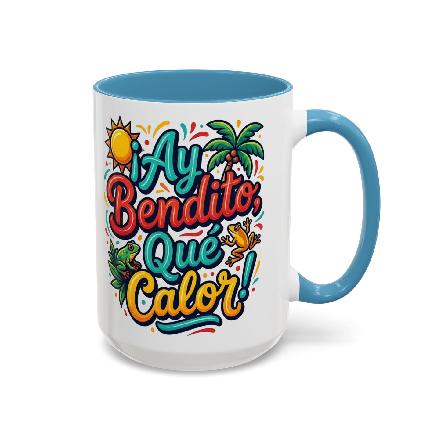 Ay Bendito Que Calor, Coffee Mug | Spanish Tropical Design, 11oz or 15oz