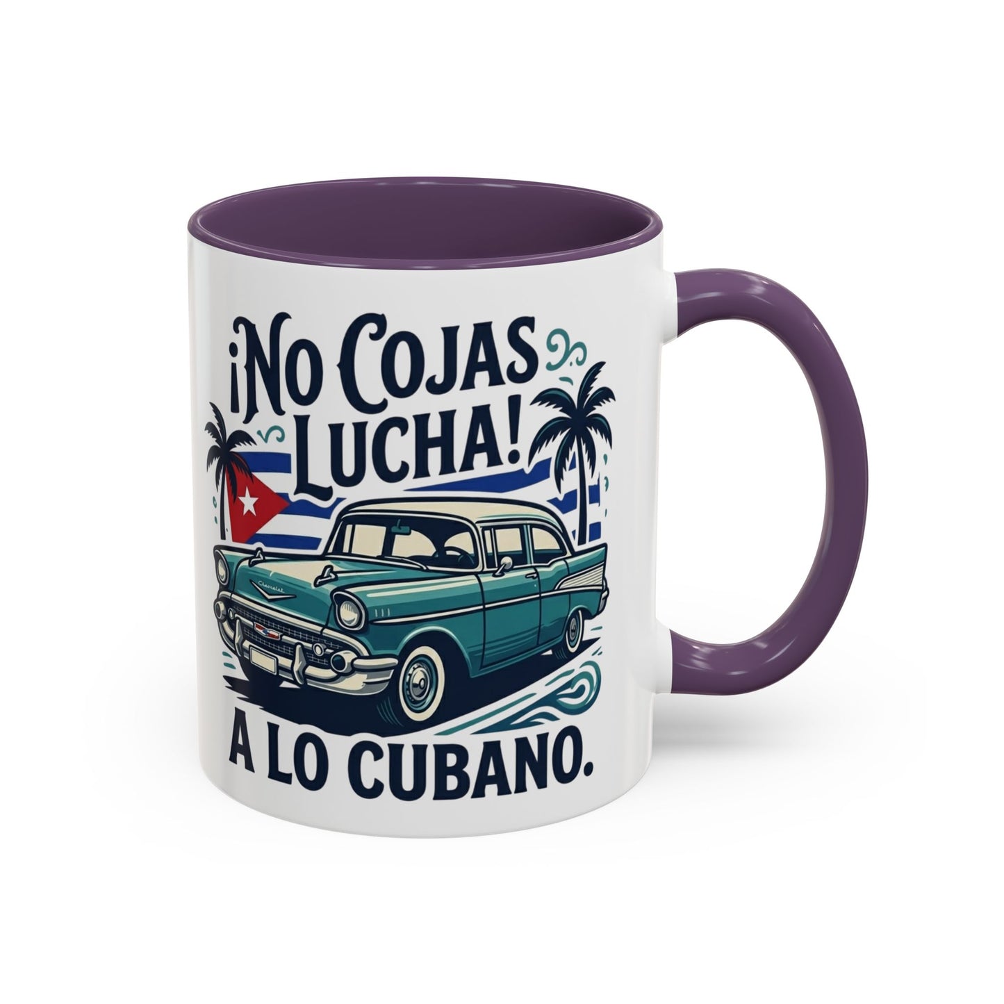 No Cojas Lucha a lo Cubano Coffee Mug — Vintage Cuban Car Accent Mug