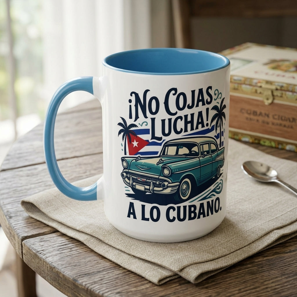 No Cojas Lucha a lo Cubano Coffee Mug — Vintage Cuban Car Accent Mug