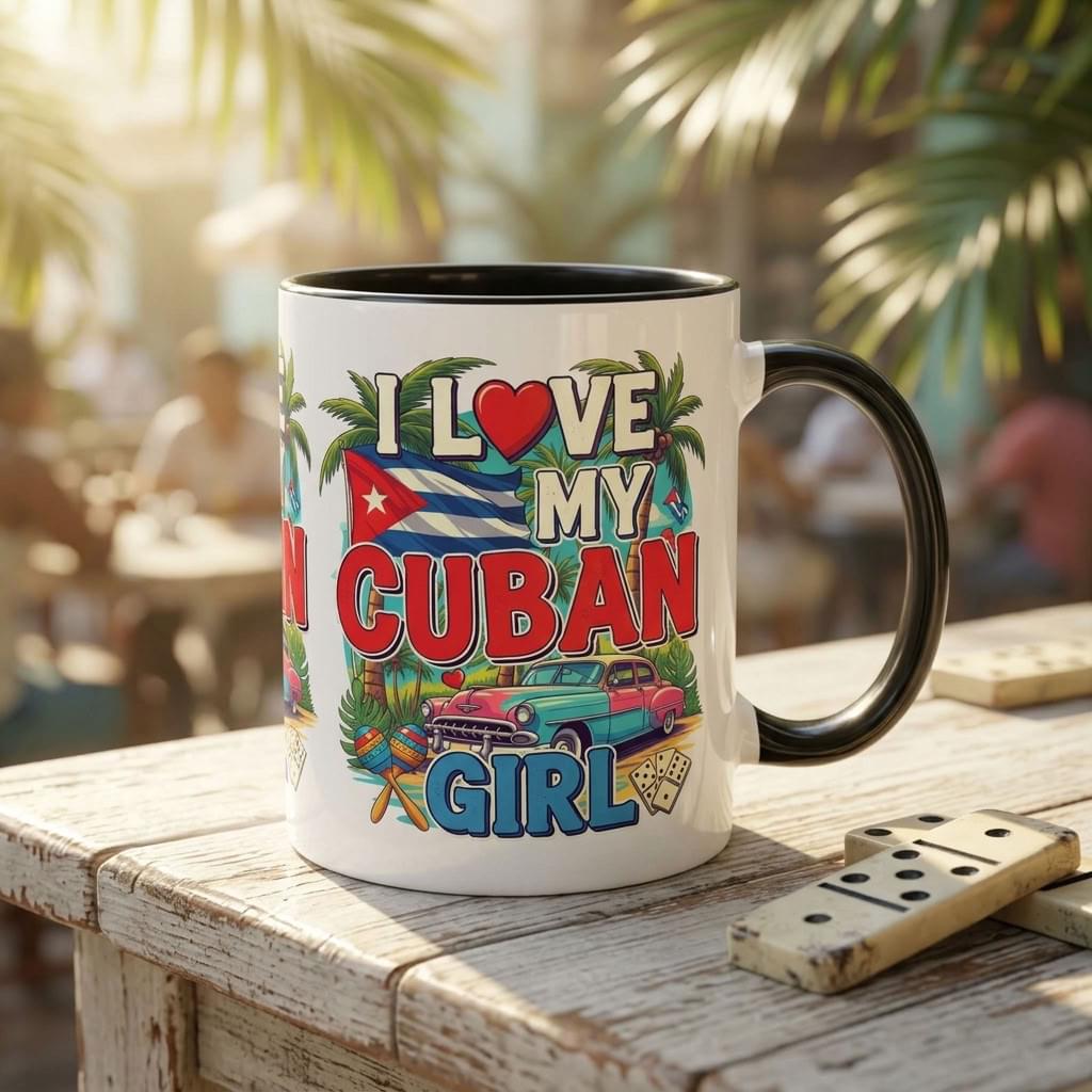 I Love My Cuban Girl Mug | Cuban Love Gift for Her | 11oz