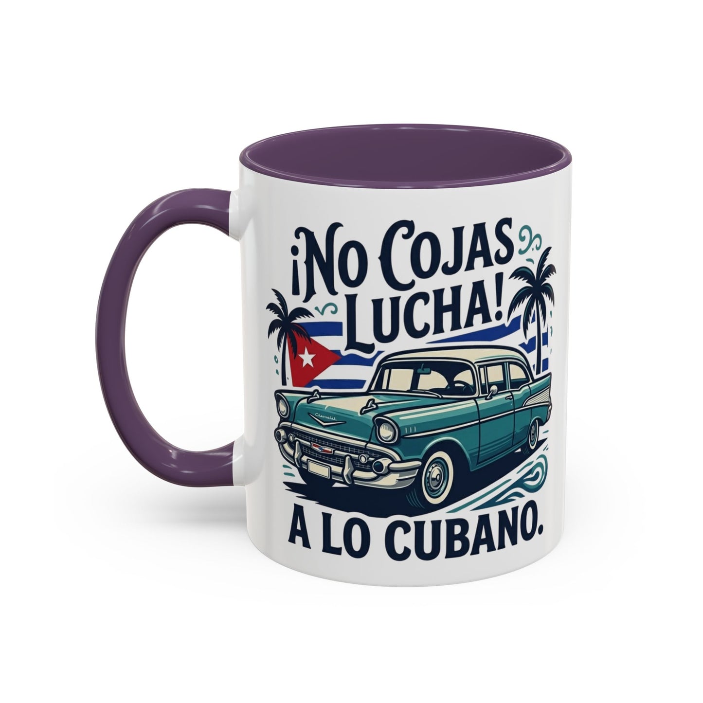 No Cojas Lucha a lo Cubano Coffee Mug — Vintage Cuban Car Accent Mug