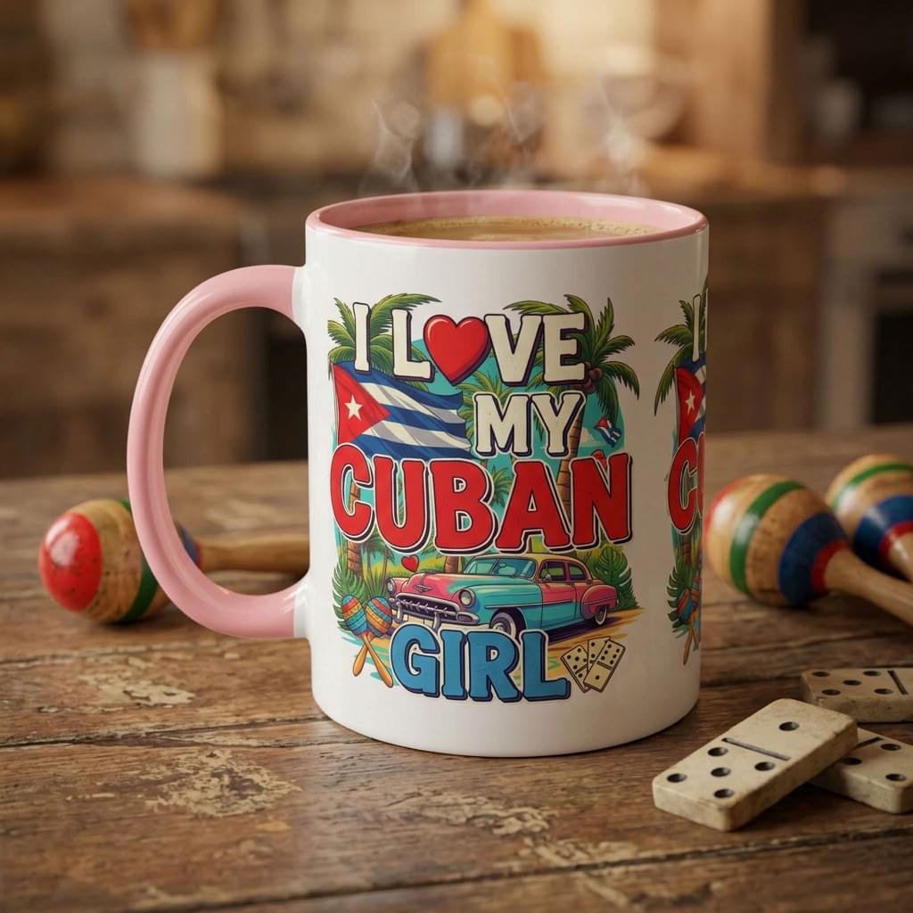 I Love My Cuban Girl Mug | Cuban Love Gift for Her | 11oz