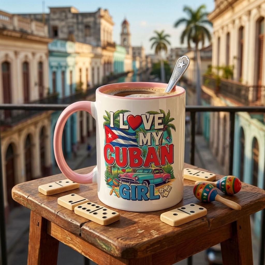 I Love My Cuban Girl Mug | Cuban Love Gift for Her | 11oz