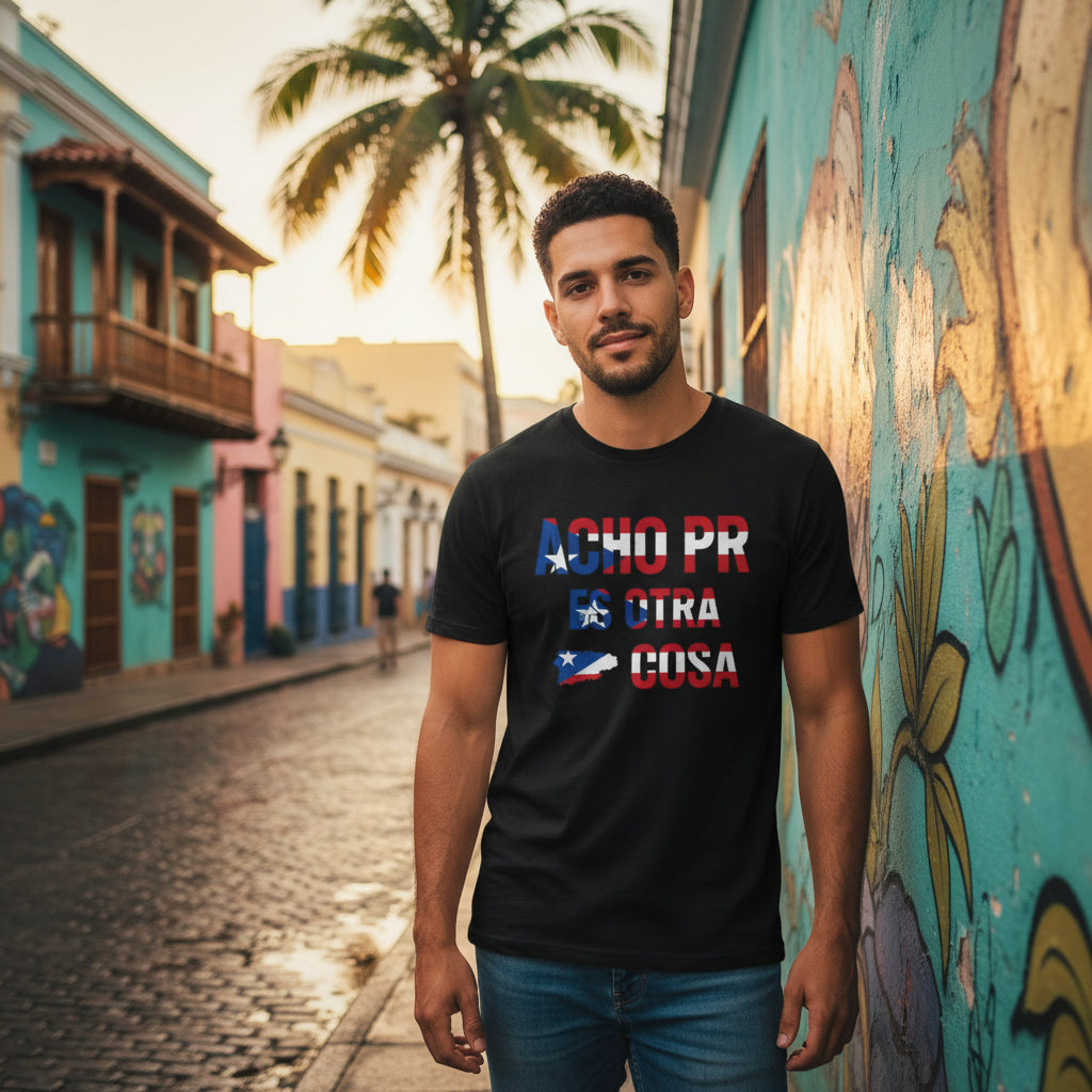 Acho PR es otra cosa Puerto Rico Slang T-Shirt – Fiesta Boricua Tee for Fun Island Vibes